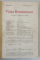 VIATA ROMANEASCA , ANUL I , VOLUMUL III , NUMERELE 7 - 10 , 1906 *COLEGAT DE 4 NUMERE