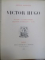 VICTOR HUGO - POESIE 14 - LE PAPE, LA PETITE SUPREME, RELIGIONS ET RELIGION L'ANE, PARIS 1888