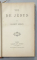VIE DE JESUS par ERNEST RENAN , EDITIE DE INCEPUT DE SECOL XX