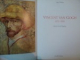 VINCENT VAN GOGH 1853-1890 VISION AND REALITY de INGO F. WALTHER , 1993