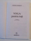 YOGA PENTRU TOTI de KAREEN ZEBROFF , BUCURESTI 2003