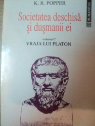 Societatea Deschisa Si Dusmanii Ei Vol I Vraja Lui Platon De K R Popper Bucuresti 1993