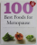 100 BEST FOODS FOR MENOPAUSE , 2012