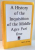 A HISTORY OF THE INQUISITION OF THE MIDDLE AGES PART ONE by HENRY C. LEA