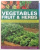 A PRACTICAL GUIDE TO GROWING VEGETABLES FRUIT & HERBS by RICHARD BIRD, PHOTOGRPHS by JONATHAN BUCKLEY , 2010