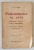 A.C. CUZA, NATIONALITATEA IN ARTA  EXPUNERE A DOCTRINEI NATIONALISTE, PRINCIPII, FAPTE, CONCLUZII - BUCURESTI, 1915