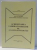 ACREDITAREA LABORATOARELOR DE ANALIZE SI INCERCARI ED. I de ILEANA SOARE , ALEXANDRU DUMITRU COLCERU , 1999