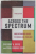 ACROSS THE SPECTRUM by GREGORY A. BOYD and PAUL RHODES EDDY , UNDERSTANDING ISSUES IN EVENGELICAL THEOLOGY , 2022 , PREZINTA URME DE UZURA SI DE INDOIRE , COTOR CU DEFECTE