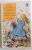 ALICE'S ADVENTURES IN WORLDERLAND AND THROUGH THE LOOKING GLASS by LEWIS CARROLL , 1962