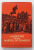 AMINTIRI DESPRE MARELE OCTOMBRIE AL FOSTILOR VOLUNTARI ROMANI DIN ARMATA ROSIE ..1917 - 1922 , APARUTA 1957