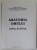 ANATOMIA OMULUI , CAPUL SI GATUL de V. RANGA ...AL. ISPAS , ANII ' 90 , EXEMPLAR XEROXAT