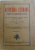 ANTOLOGIA LITERARA  - CUPRINZAND LECTURA PARTICULARA A ELEVILOR DE CLASA I A  GIMNAZIULUI UNIC de J. BYCK si I. CRETU , 1947