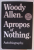 APROPOS OF NOTHING by WOODY ALLEN , AUTOBIOGRAPHY , 2020