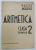 ARITMETICA , CLASA  A  2 -A TEORETICA de RACLIS ANGELESCU , 1939