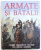 ARMATE SI BATALII - MARILE EVENIMENTE MILITARE DIN ISTORIA OMENIRII , 2014