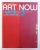 ART NOW , VOL. III  -  A CUTTING  -EDGE OF TODAY ' S MOST EXCITING ARTISTS , edited by HANS WERNER HOLZWARTH , 2008