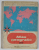 ATLAS GEOGRAFIC SCOLAR de EUSTATIU C. GREGORIAN, VICTOR DUMITRESCU, CARTOGRAFII de VICTOR BRATFALEANU, POPESCU ADRIAN, 1968