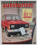 AUTOTURISM , REVISTA EDITATA DE AUTOMOBIL CLUBUL ROMAN , NR. 8 / 1979