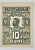 Bancnota 10 Bani 1917, Necirculata