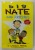 BIG NATE AND FRIENDS by LINCOLN PEIRCE , 2011 , COPERTA CU URME DE INDOIRE , BENZI DESENATE *