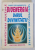 BIOENERGIA , DARUL DIVINITATII de RADU ILIE MANECUTA , 1996 * DEFECT COPERTA FATA