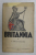 BRITANNIA. O ANALIZA POLITICA, SOCIALA, ECONOMICA SI GEO-POLITICA A IMPERIULUI BRITANIC de T. CRISTUREANU 1937