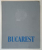 BUCAREST , photos par AUREL BAUH , 957 *TEXT IN LIMBA FRANCEZA