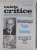 CAIETE CRITICE , REVISTA LUNARA DE CRITICA LITERARA SI INFORMATIE STIINTIFICA , SIMBOLOGUL VASILE LOVINESCU , NUMERELE 9 - 11 , 1994