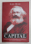 CAPITALUL DE KARL MARX , 2021 * REZUMAT CU APROBAREA AUTORULUI DE GABRIEL DEVILLE , INTENS SUBLINIATA CU PIXUL