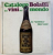 CATALOGO BOLAFFI DEI VINI DEL MONDO ( CATALOG DE VINURI ) , collana diretta da ALBERTO BOLAFFI JR. , 1968