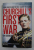 CHURCHILL 'S FIRST WAR - YOUNG WINSTON AND THE FIGHT AGAINST THE TALIBAN by CON COUGHLIN , 2013