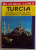 COLECTIA IN JURUL LUMII, TURCIA - ISTANBUL, COASTA DE APUS, COASTA DE SUD, CAPPADOCIA de TALAT AHMED , 2005