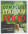 COMPLETE ITALIAN FOOD by ANTONIO and PRISCILLA CARLUCCIO , 1997