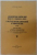 CONSIDERATII ASUPRA UNOR MONEDE BARBARE DACE , OP MICA DESCOPERIRE ARHEOLOGICA LA SARMIZEGETUSA de OCATVIAN FLOCA , 1935