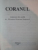 CORANUL traducere din araba de SILVESTRU OCTAVIAN ISOPESCUL , Cluj Napoca 1992