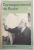 CORRESPONDANCE DE RODIN , VOL III ( 1908-19012 ) , 1987