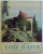 COTE  D' AZUR  - LES ALBUMS DES GUIDES BLEUS par RAOUL AUDIBERT , photographies de LOIC JAHAN , 1956