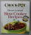 CROCK - POT , THE ORIGINAL SLOW COOKER , BEST - LOVED SLOW COOKER RECIPES , 2006