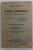 CURS COMPLET DE LIMBA GERMANA PENTRU CURSUL SUPERIOR AL SCOALEOR SECUNDARE DE BAIETI SI FETE de G. COMAN si CONST. G. IONESCU , VOL. IV  CLASA VIII -A SECUNDARA , 1926 - 1927