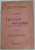 CURS DE TACTICA ARTILERIEI PROFESAT LA SCOALA SUPERIOARA DE RAZBOI , VOLUMUL II , APLICAREA PRINCIPIILOR SI PROCEDEELOR de LOCOT. - COLONEL NIC. SC. STOENESCU , 1930