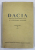 DACIA. REVUE D'ARCHEOLOGIE ET D'HISTOIRE ANCIENNE, NOUVELLE SERIE, VOL  IX 1965