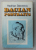 DACIAN PORTRAITS ( DROMICHAITES , BUREBISTA , DECENEUS , DECEBALUS )  by HADRIAN DAICOVICIU , 1987