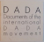 DADA , DOCUMENTS OF THE INTERNATIONAL , DADA MOVEMENT