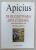 DE RE COQVINARIA / ARTA CULINARA SAU BUCATARIA IN ROMA  ANTICA de APICIUS , EDITIE BILINGVA  LATINA - ROMANA , 2003