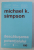 DESCATUSAREA POTENTIALULUI , SAPTE APTITUDINI COACHING CARE TRANSFORMA OAMENII , ECHIPELE SI ORGANIZATIILE de MICHAEL K. SIMPSON , 2017