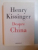 DESPRE CHINA de HENRY KISSINGER , 2012 * PREZINTA URME DE INDOIRE