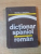 DICTIONAR SPANIOL-ROMAN de MICAELA GHITESCU , Bucuresti 1976