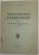 DOCUMENTE BASARABENE - XVIII , ACTE PRIVITOARE LA SATUL OHRINCEA - ORHEI ( 1612- 1810 ) de L.T. BOGA , 1936 , LIPSA PAGINA DE TITLU *