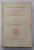 DOCUMENTE  PRIVITOARE LA ISTORIA ARDEALULUI , MOLDOVEI SI TARII - ROMANESTI , VOLUMUL III - ACTE SI SCRISORI ( 1585 - 1592 ) , publicate de ANDREI VERESS , 1931