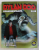 DYLAN DOG - GRANDERISTAMPA NO. 48  - ANIMA NERA , APOCALISSE , BELLI DA MORIRE , 2014